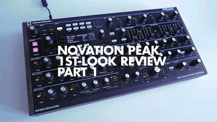 Novation Peak Review Part 1: 1st-Look Overview & Unboxing